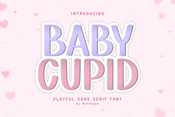 Baby Cupid: A Cute Sans Serif Font for Warm, Handcrafted Campaign Visuals