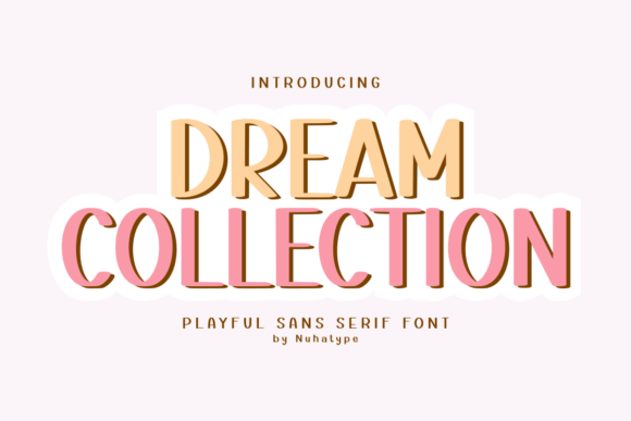 Dream Collection: A Soft Sans Serif Font for Warm Editorial Design
