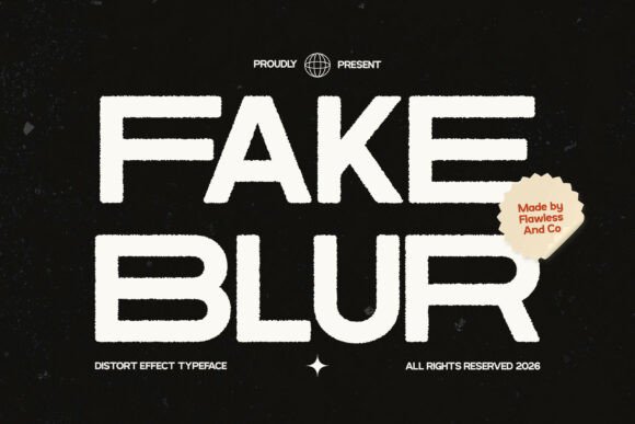 Fake Blur: A Dynamic Sans Serif Font for Handmade Labels and Creative Designs