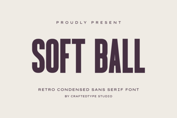 How Soft Ball Font Transformed My Small Business Branding
