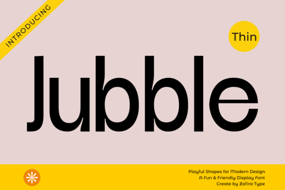 Jubble Thin: A Modern Sans Serif for Fresh, Memorable Campaign Designs