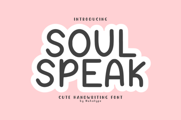 Soul Speak: A Warm Sans Serif Handwriting Font for Editorial Design