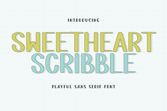 Sweetheart Scribble: A Cute Sans Serif Font for Handcrafted Branding