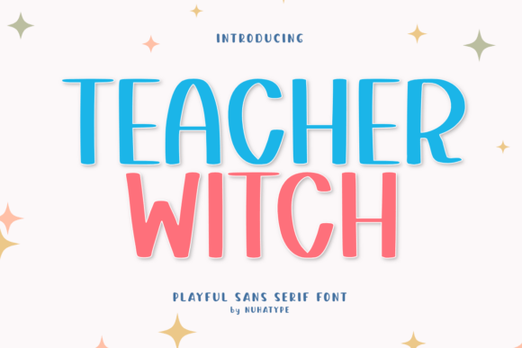 Teacher Witch: A Cute Sans Serif Handwriting Font for Crafters and Makers