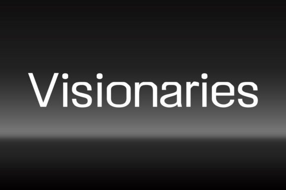 Visionaries: A Sleek Sans Serif Typeface for Modern Editorial Design
